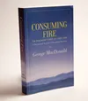 Consuming Fire