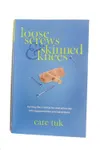 Care Tuk recently published a book about her life called “Loose
Screws &amp; Skinned Knees: Turning Life’s Obstacles and Adversity
into Opportunities and Adventure.” Copies will be for sale f