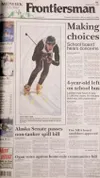 Front page of the Feb. 27, 2001, Mat-Su Valley Frontiersman. Robert DeBerry