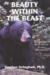 Stephen Stringham's book details a summer in which he raised
three orphaned black bear cubs.