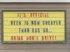 Big Lake Moonshine Shop tries to add some comedy to the high
price of gasoline on its sign. (Photo courtesy Glen Butts)