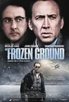 The Frozen Ground movie poster features the old Knik River Bridge in the background. Parts of the movie were filmed in the Butte area and along the Knik River where serial killer Robert Hanse