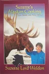 ‘Suzette’s Alaskan Cooking’ is Wasilla resident Suzette Lord
Weldon’s third book.