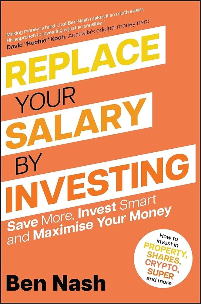 Book #2: Replace Your Salary By Investing by Ben Nash