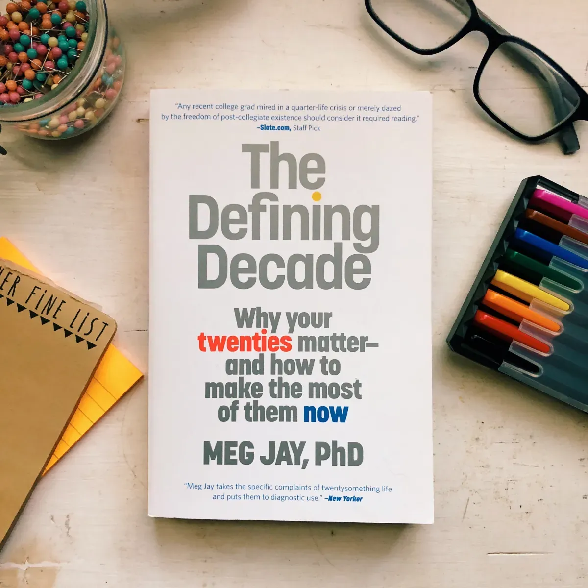 Book #3: The Defining Decade by Meg Jay