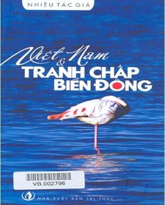 Book/Co-author: Việt Nam và tranh chấp Biển Đông