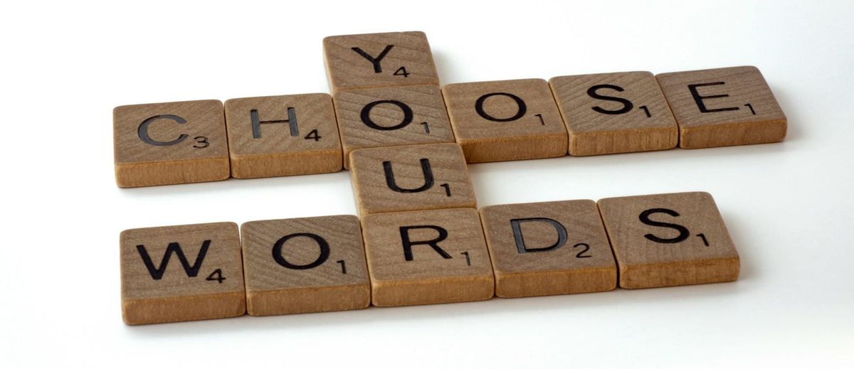 The Words We Choose