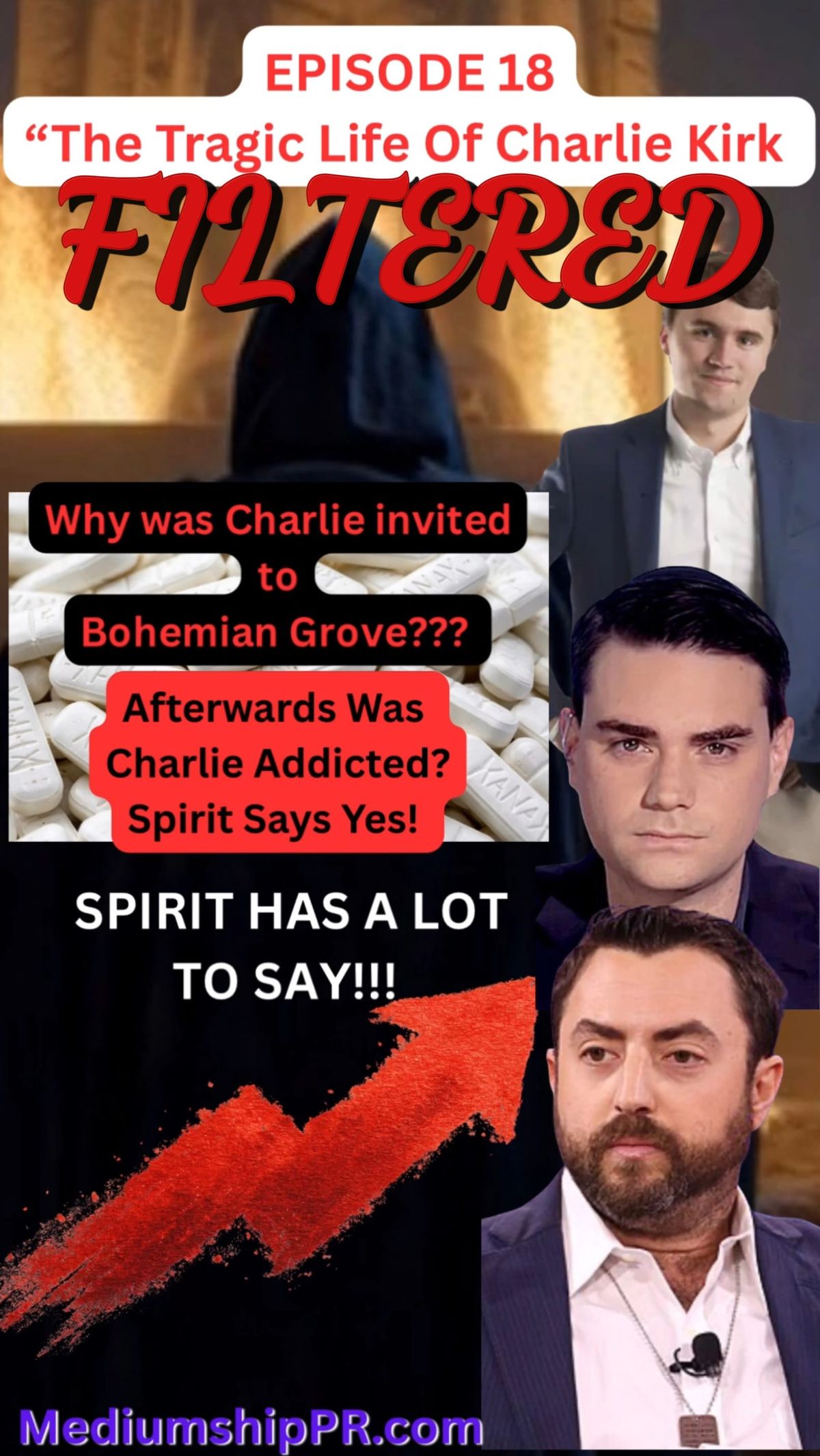 EPISODE 18 FILTERED “The Tragic Life of Charlie Kirk” Posthumous Autobiography