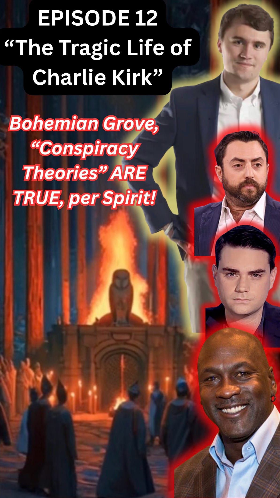 EPISODE 12 FULL VERSION “The Tragic Life of Charlie Kirk” Posthumous Autobiography