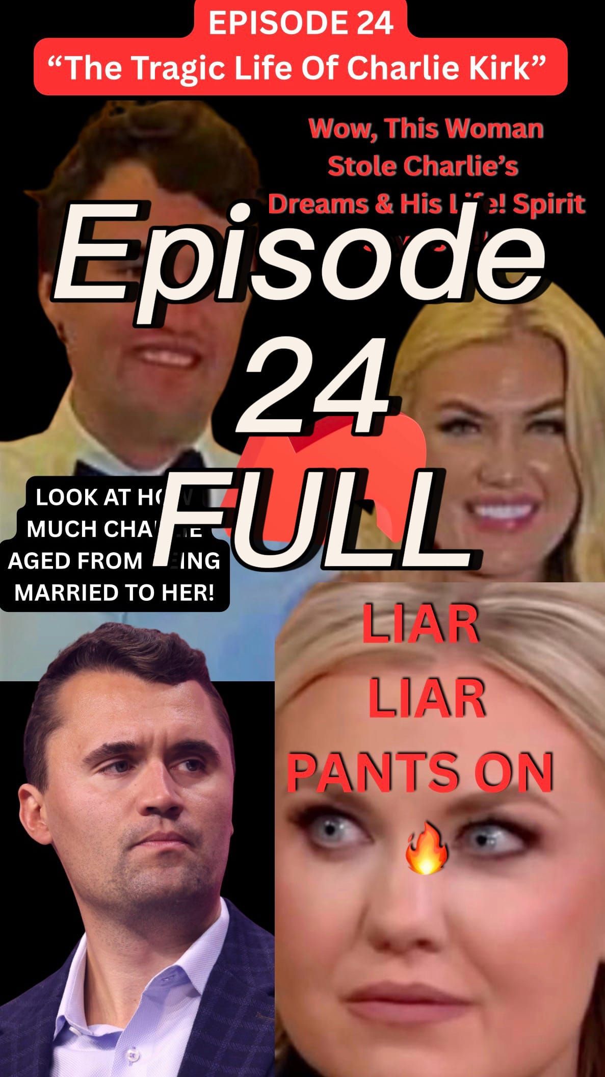 EPISODE 24 FULL VERSION “The Tragic Life of Charlie Kirk” Posthumous Autobiography