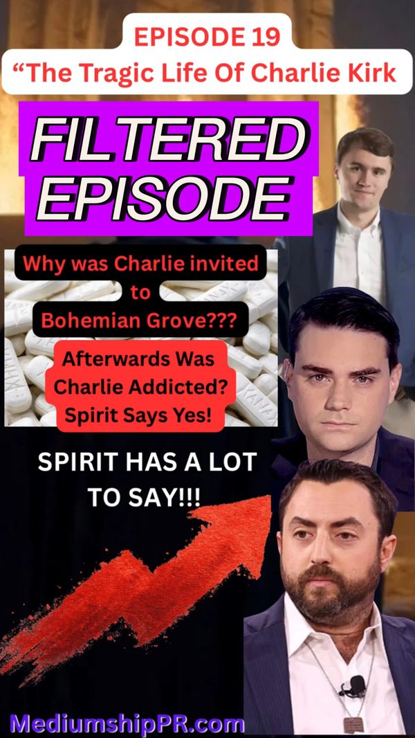 EPISODE 19 Filtered Version “The Tragic Life of Charlie Kirk” Posthumous Autobiography