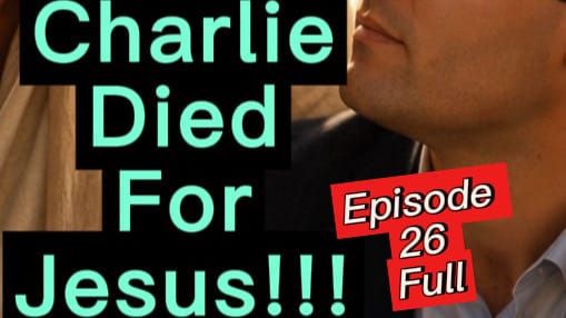 Episode 26 FULL Version “The Tragic Life Of Charlie Kirk” Posthumous Autobiography