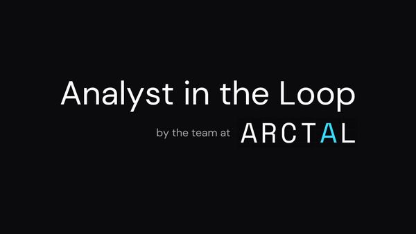 Analyst in the Loop just got an upgrade