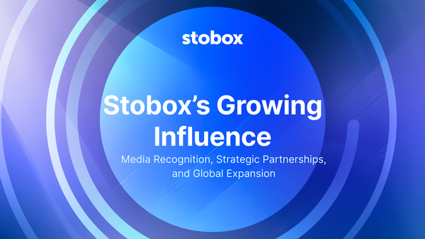 Stobox’s Growing Influence: Media Recognition, Strategic Partnerships, and Global Expansion