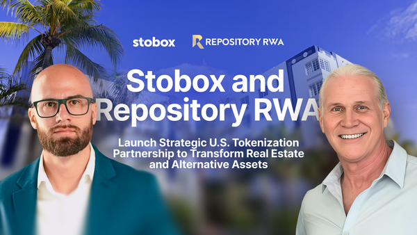 Stobox and Repository RWA Launch Strategic U.S. Tokenization Partnership to Transform Real Estate and Alternative Assets