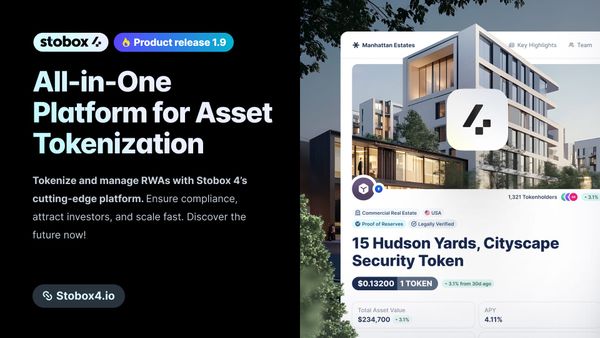Stobox 4 Release 1.9: The New Standard for Compliant Tokenization