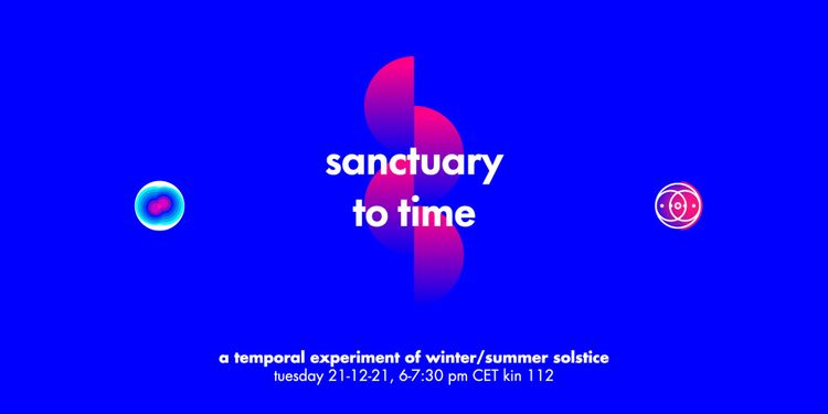 sanctuary to time: solstice 2021