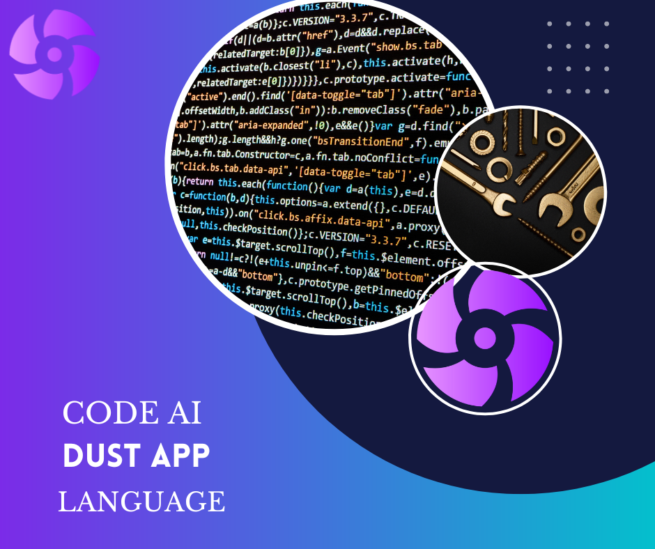 [CODE AI] Dust: Create Language Model Apps