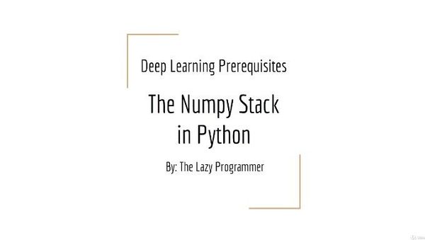 Deep Learning Prerequisites: The Numpy Stack in Python V2