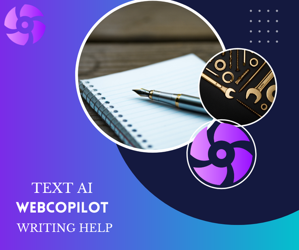 [Text AI] AI Writing Assistant: WebCoPilot.Co