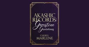 Akashic Records: Gemstone Guardians