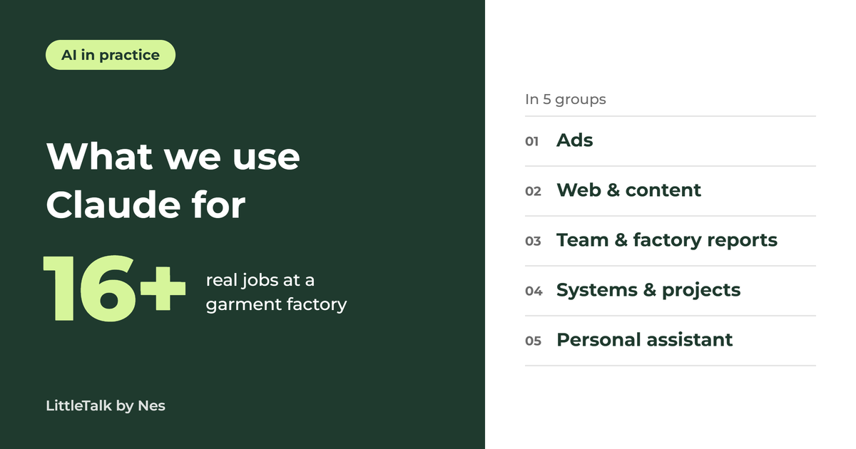 What we use Claude for: 16+ real jobs at a garment factory, in 5 groups