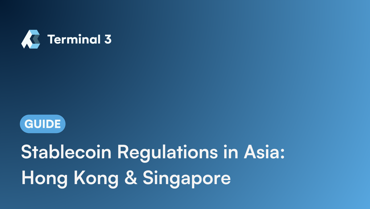 Guide to Stablecoin Regulation in Asia: Hong Kong & Singapore