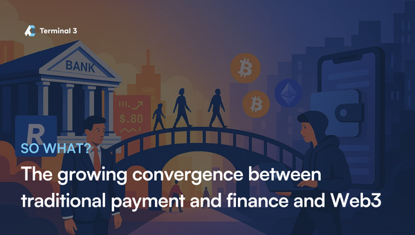 The growing convergence between traditional payment and finance and Web3