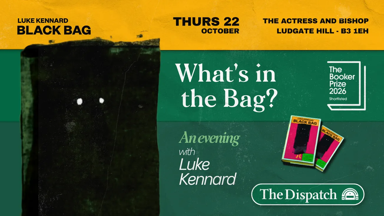What’s in the Bag? An evening with Luke Kennard
