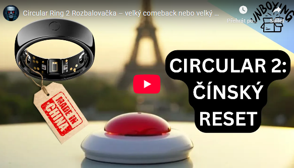 📦 Rozbalení Circular Ring 2 – Nejkontroverznější chytrý prsten?