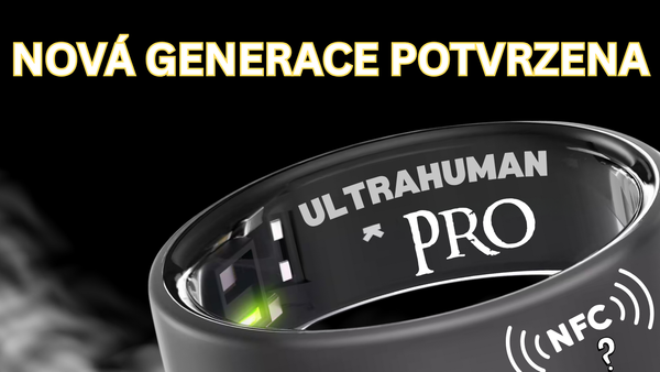 Ultrahuman Ring PRO – nová generace. Co (ne)víme?