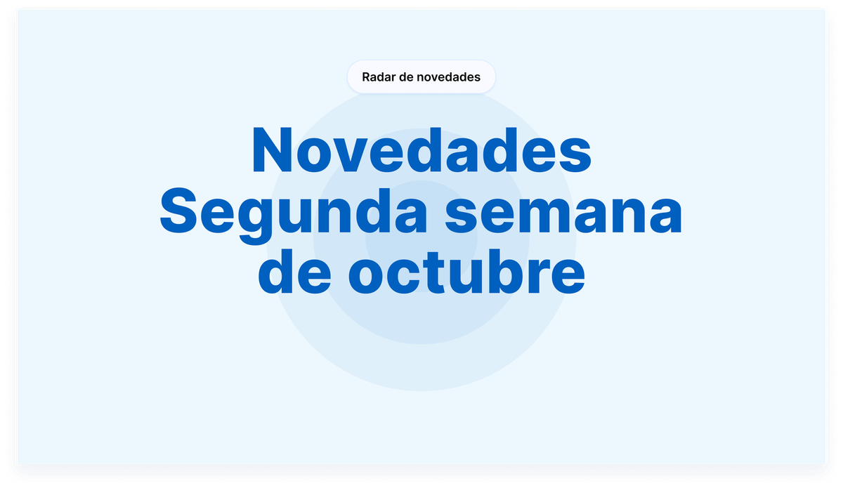 Novedades - Segunda semana de octubre