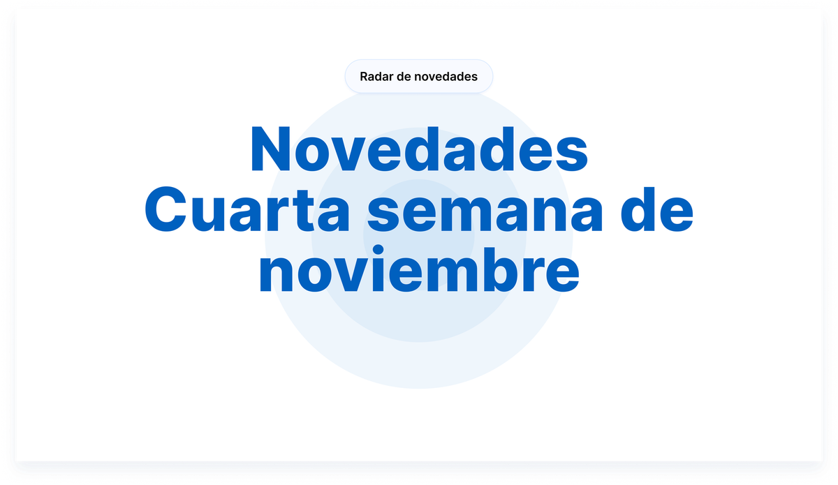 Novedades - Cuarta semana de noviembre