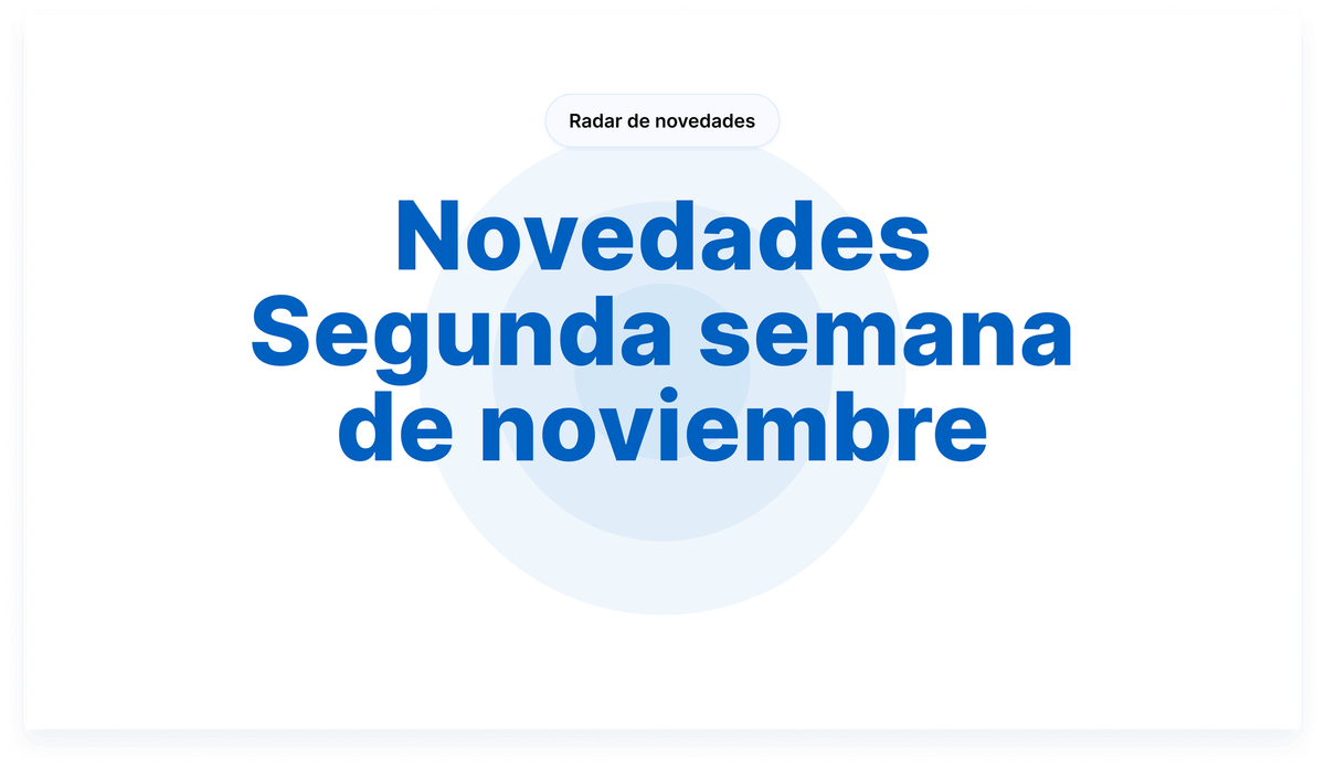 Novedades - Segunda semana de noviembre