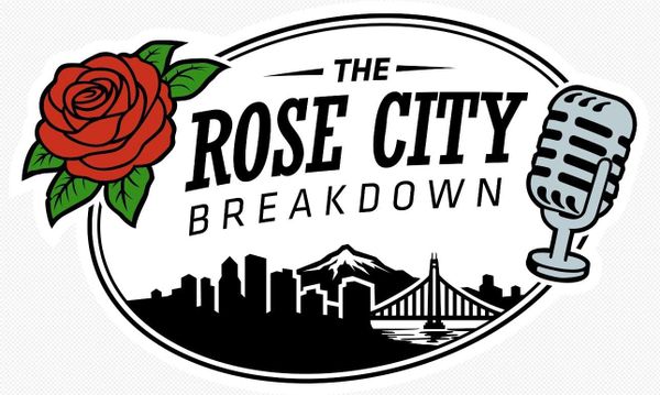 Welcome to The Rose City Breakdown!