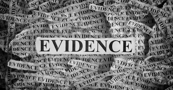 What Kind of Evidence?