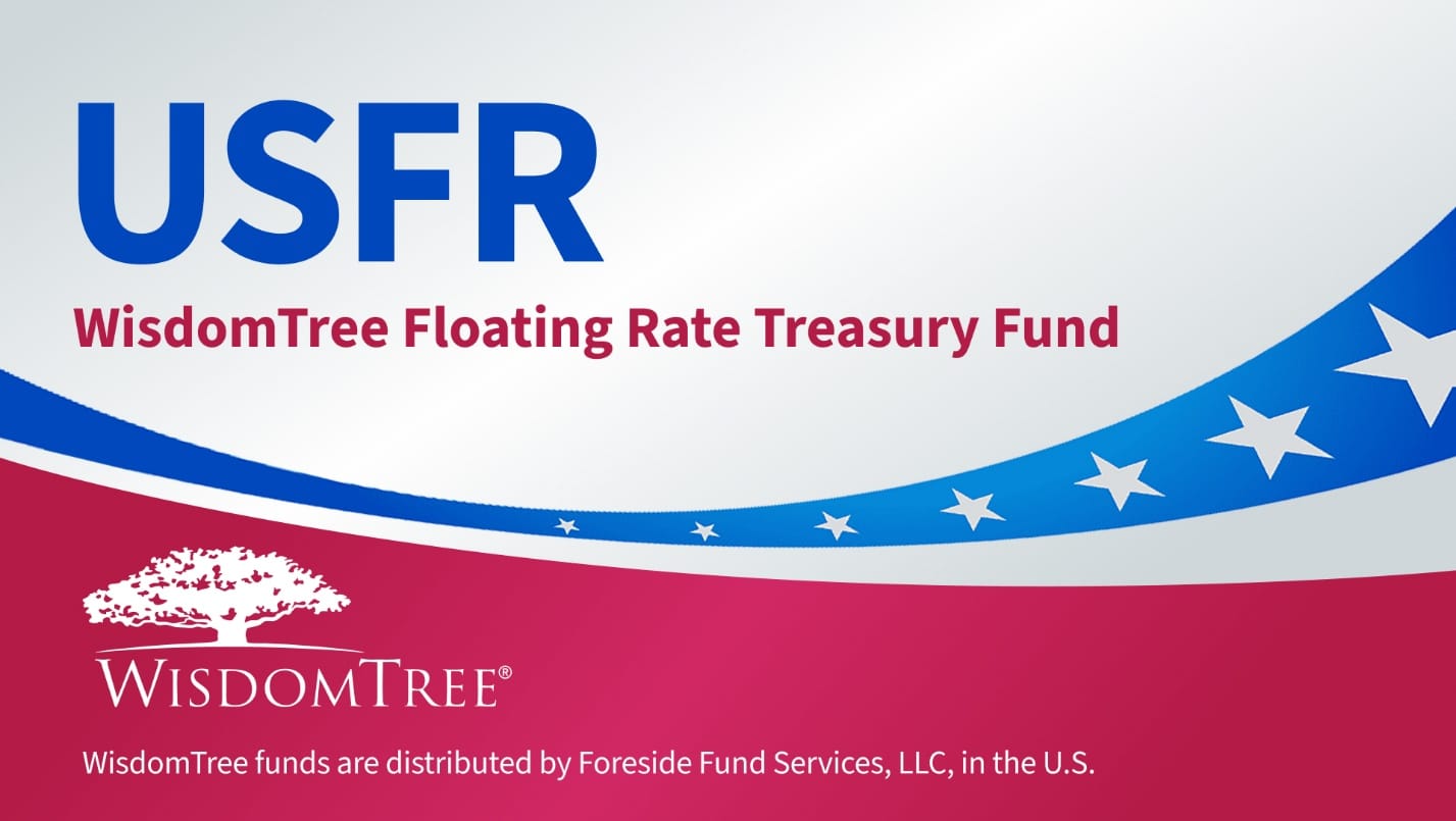 WisdomTree U.S. Floating Rate Treasury Fund (USFR)