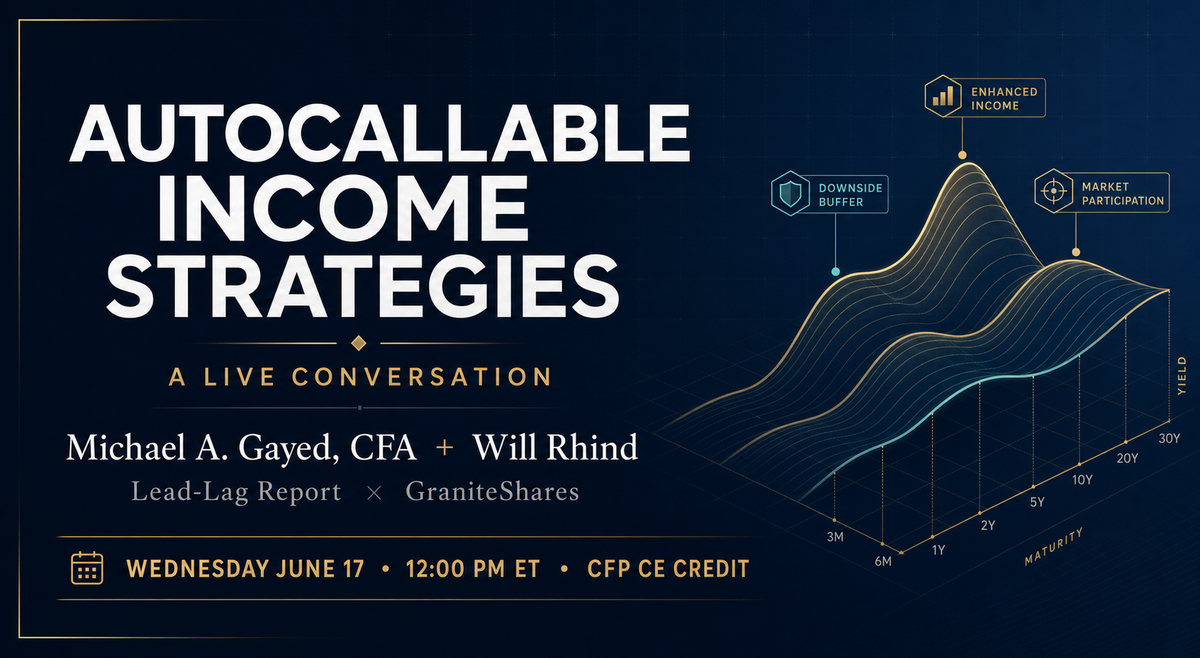 Starting in Under an Hour: Autocallable Income Strategies — Live at Noon ET