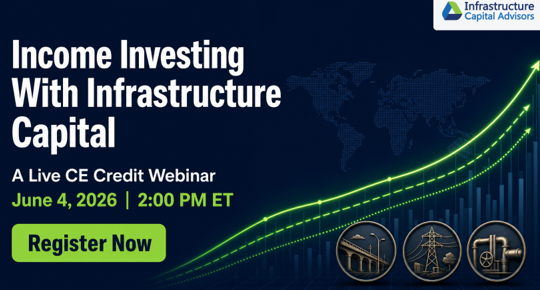 🚨 TODAY at 2 PM ET — Income Investing With Infrastructure Capital (CE Credit)