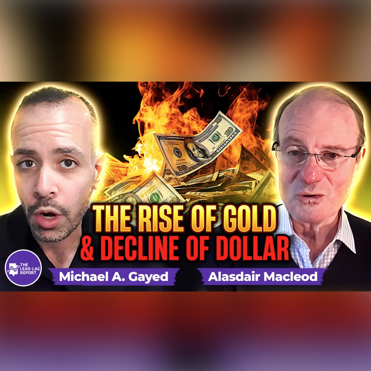 Alasdair Macleod on Gold's Rising Fortunes and the Looming Dollar Decline