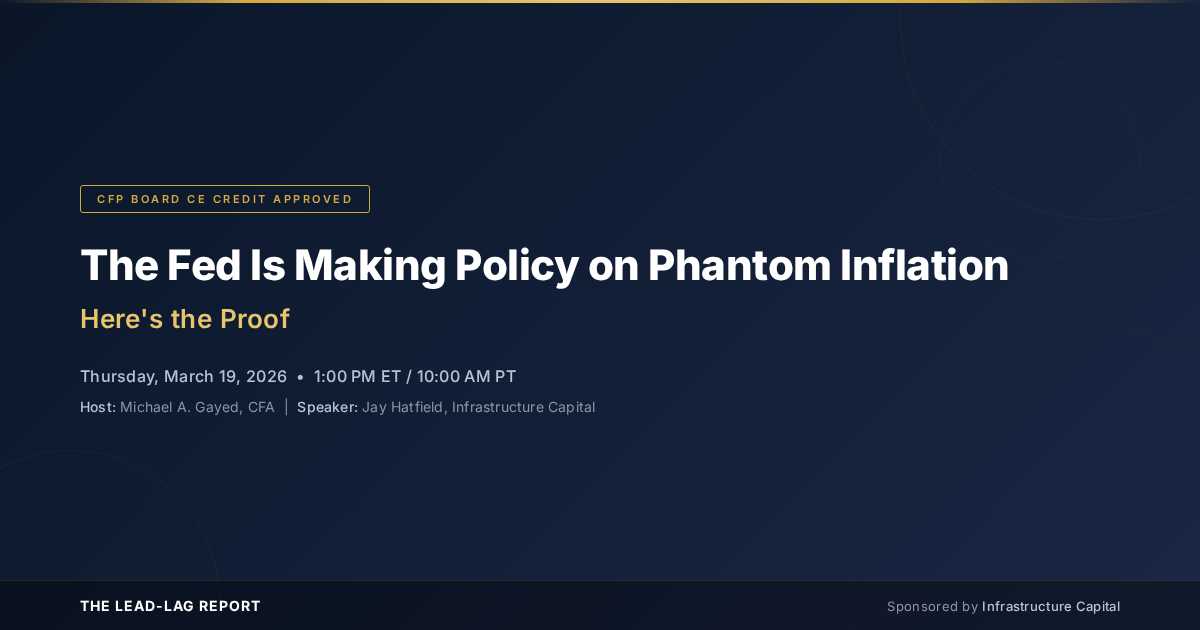 The Fed Is Making Policy on Phantom Inflation — Here’s the Proof