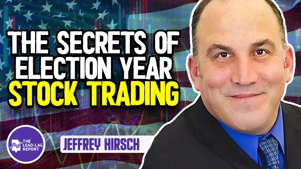Jeffrey Hirsch Reveals Pre-Election Year Stock Trading Tips