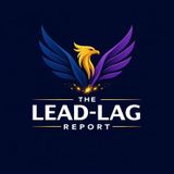 The Lead-Lag Report