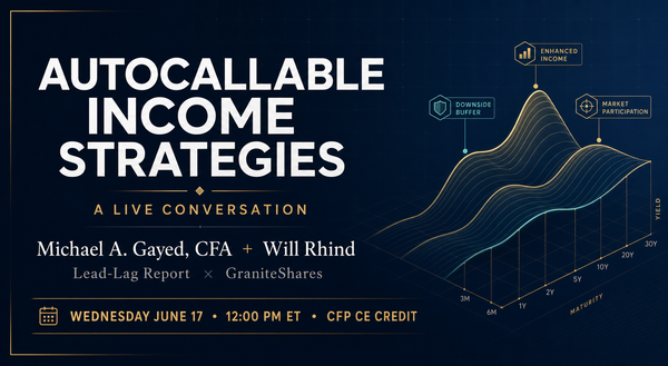 Starting in Under an Hour: Autocallable Income Strategies — Live at Noon ET