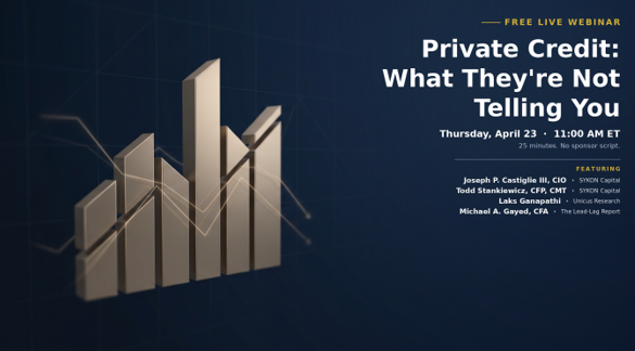 REMINDER: Private Credit: What They're Not Telling You (Free Webinar — TODAY 11AM ET)