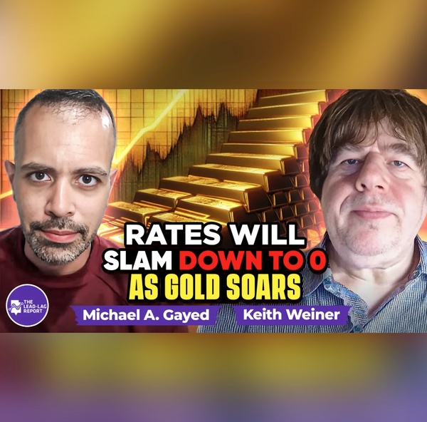 Keith Weiner: Rates Will Slam Down To 0 As Gold Soars