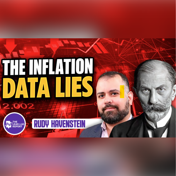 Unveiling Financial Markets and Critiquing Monetary Policies with Rudy Havenstein