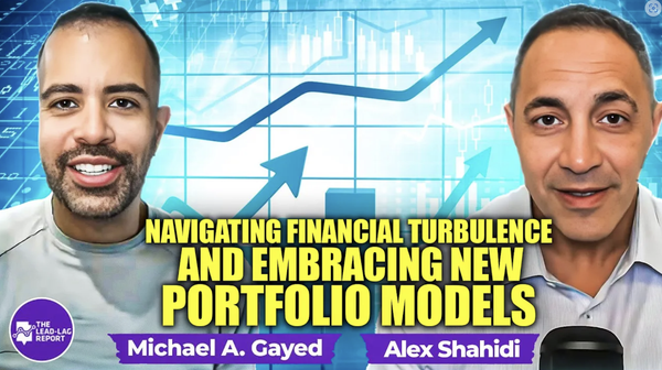 Navigating Financial Turbulence and Embracing New Portfolio Models with Alex Shahidi