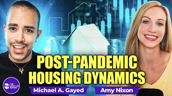 Amy Nixon on Post-Pandemic Housing Dynamics