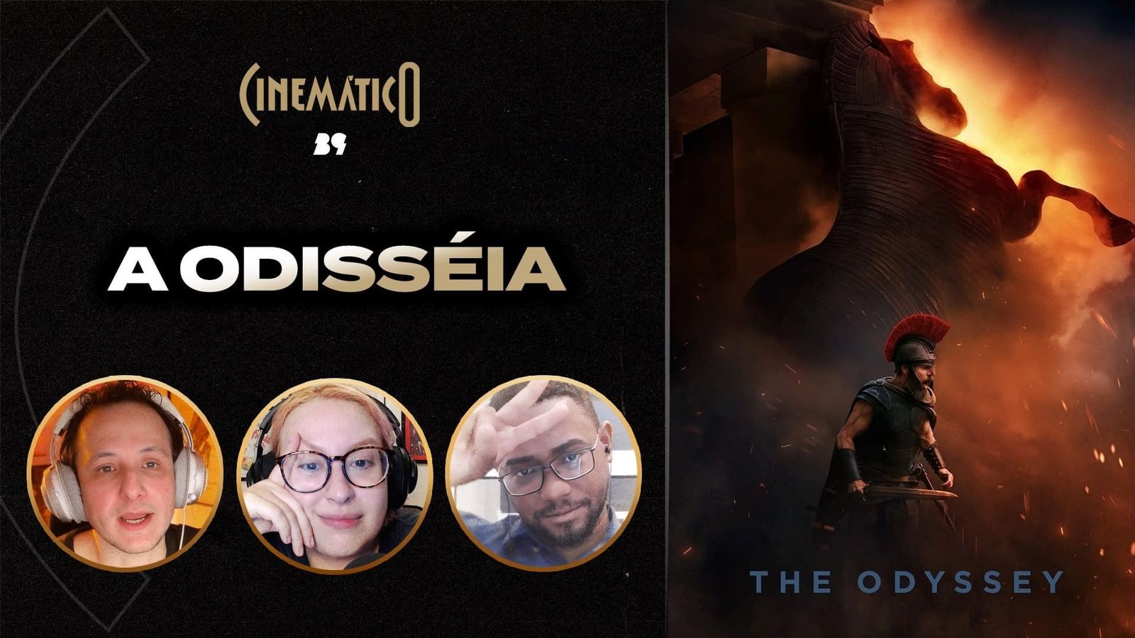 Cinemático 626: A Odisseia